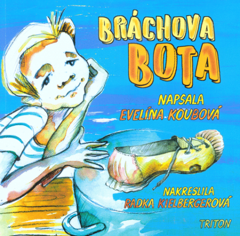 Evelýna Koubová: Bráchova bota (obálka)