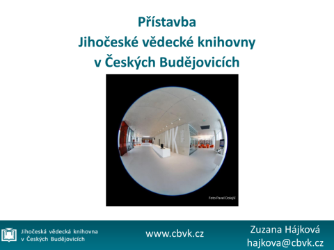 Přístavba Jihočeské vědecké knihovny v Českých Budějovicích