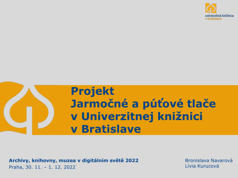 Projekt Jarmočné a púťové tlače v Univerzitnej knižnici v Bratislave