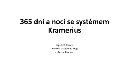 365 dní a nocí se systémem Kramerius