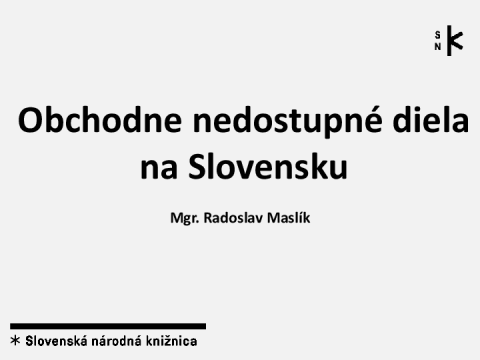 Obchodne nedostupné diela na Slovensku