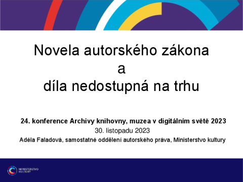 Novela autorského zákona a díla nedostupná na trhu