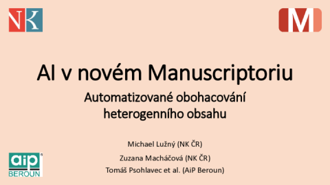 AI v novém Manuscriptoriu: automatizované obohacování heterogenního obsahu