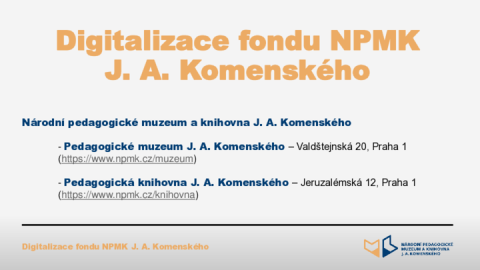 Digitalizace fondu NPMK J. A. Komenského