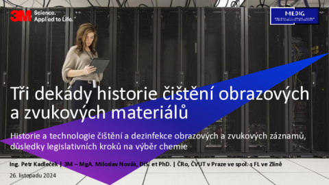 Tři dekády historie čištění obrazových a zvukových materiálů